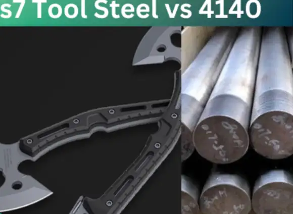 S7 Tool Steel vs 4140 Steel